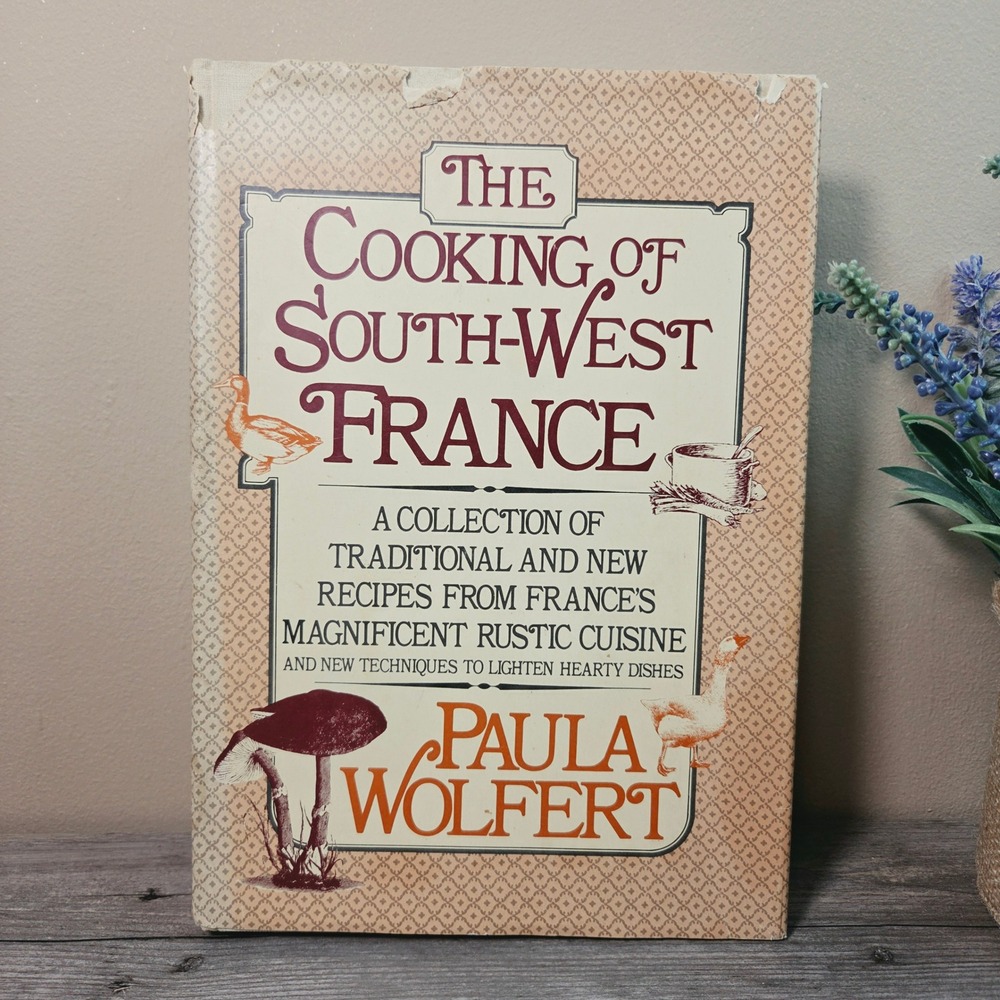 The Cooking of South-West France Paula Wolfert 1983 Hardcover First Edition Book